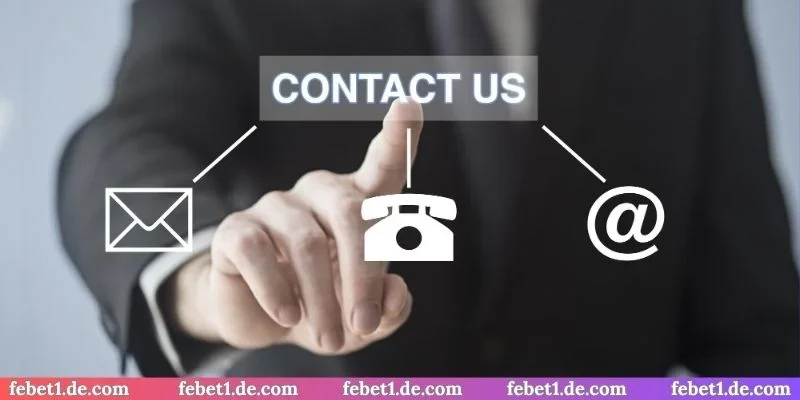 Chú ý cần nhớ khi liên hệ Febet