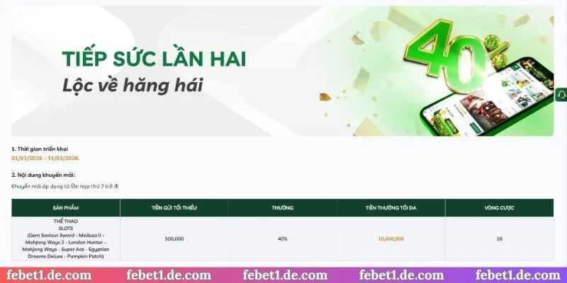 Khuyến mãi FEBET - Nạp lần 2 thưởng 40%